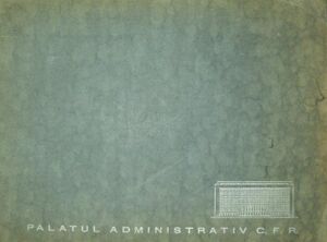 Palatul-administrativ-cfr-bucuresti-1939-p93888-0.JPG