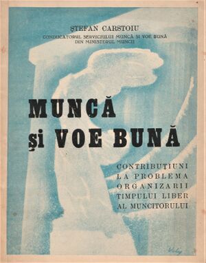 Ștefan Cârstoiu - Muncă și voe bună 1940.jpg