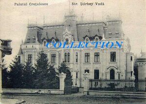 Palatul CRETULESCU, Strada STIRBEI Voda 1900.jpg